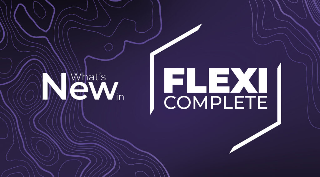 What's New in Flexi Complete header image.